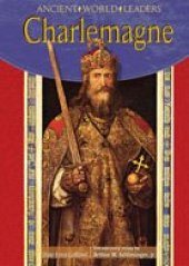 book Charlemagne (Ancient World Leaders)