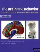 book The Brain and Behavior: An Introduction to Behavioral Neuroanatomy