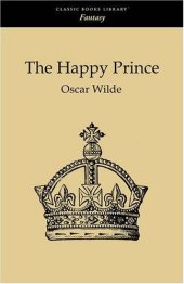 book The Happy Prince and Other Tales