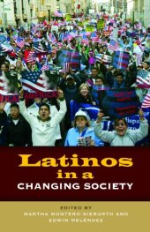 book Latinos in a Changing Society