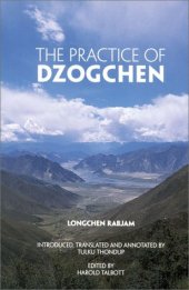 book The Practice of Dzogchen (Buddhayana series)