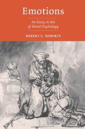 book Emotions: An Essay in Aid of Moral Psychology