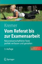 book Vom Referat bis zur Examensarbeit: Naturwissenschaftliche Texte perfekt verfassen und gestalten