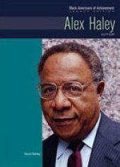 book Alex Haley: Author (Black Americans of Achievement)