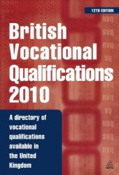 book British Vocational Qualifications: A Directory of Vocational Qualifications Available in the United Kingdom