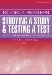 book Studying a Study and Testing a Test: How to Read the Medical Evidence (Core Handbook Series in Pediatrics)