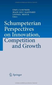 book Schumpeterian Perspectives on Innovation, Competition and Growth