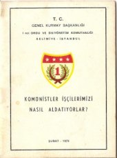 book Komunistler Iscilerimizi Nasil Aldatiyorlar