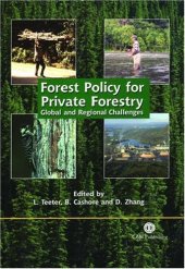 book Forest Policy for Private Forestry: Global and Regional Challenges (Cabi Publishing)