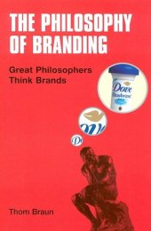 book Philosophy of Branding: Great Philosophers Think Brands