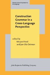 book Construction Grammar in a Cross-language Perspective (Constructional Approaches to Language)