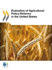 book Evaluation of Agricultural Policy Reforms in the United States