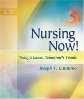 book Nursing Now!: Today's Issues, Tomorrow's Trends 4th Edition