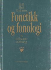 book Fonetikk og fonologi : ei elementær innføring