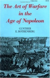 book The Art of Warfare in the Age of Napoleon