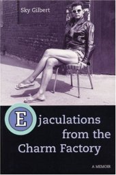 book Ejaculations from the Charm Factory