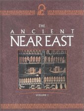 book The Ancient Near East: An Encyclopedia for Students