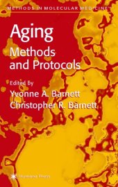 book Aging Methods and Protocols (Methods in Molecular Medicine)