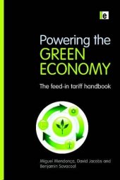 book Powering the Green Economy: The Feed-in Tariff Handbook