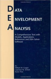 book Data Envelopment Analysis: A Comprehensive Text with Models, Applications, References and DEA-Solver software