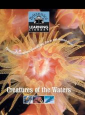 book Britannica Learning Library Volume 15 - Creatures of the Waters. Encounter fascinating animals that live in and around water