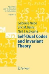 book Self-Dual Codes and Invariant Theory (Algorithms and Computation in Mathematics)