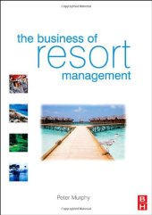 book The Business of Resort Management