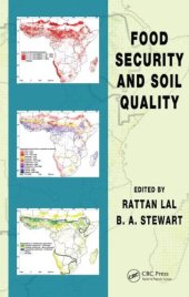 book Food Security and Soil Quality (Advances in Soil Science)