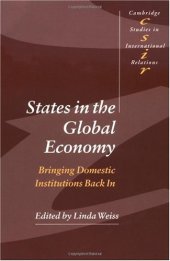 book States in the Global Economy: Bringing Domestic Institutions Back In