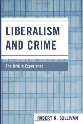 book Liberalism and Crime