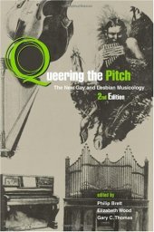 book Queering the Pitch: The New Gay and Lesbian Musicology, 2nd edition