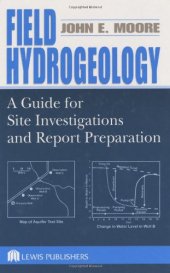 book Field Hydrogeology- A Guide for Site Investigations and Report Preparation