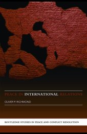 book Peace and International Relations: A New Agenda (Routledge Studies in Peace and Conflict Resolution)