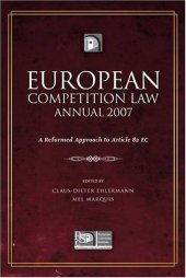 book European Competition Law Annual 2007: A Reformed Approach to Article 82 EC