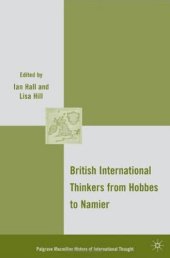 book British International Thinkers from Hobbes to Namier (Palgrave Macmillan History of International Thought)