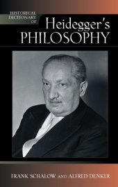 book Historical Dictionary of Heidegger's Philosophy