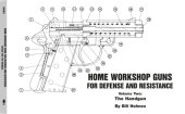 book Home Workshop Guns For Defense and Resistance Volume Two: The Handgun