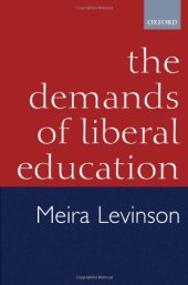 book The Demands of Liberal Education