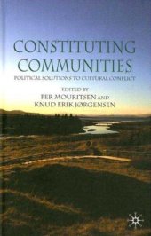 book Constituting Communities: Political Solutions to Cultural Differences