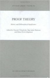 book Proof Theory: History and Philosophical Significance