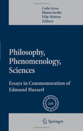 book Philosophy, Phenomenology, Sciences: Essays in Commemoration of Edmund Husserl