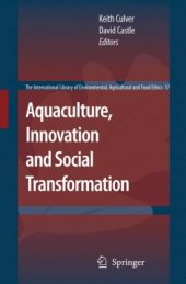 book Aquaculture, Innovation and Social Transformation (The International Library of Environmental, Agricultural and Food Ethics)