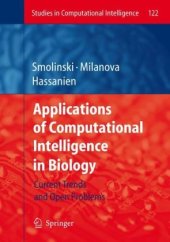 book Applications of Computational Intelligence in Biology: Current Trends and Open Problems