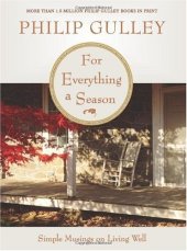 book For Everything a Season: Simple Musings on Living Well