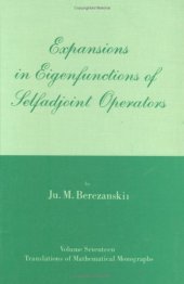 book Expansions in Eigenfunctions of Selfadjoint Operators (Translations of Mathematical Monographs Vol 17)