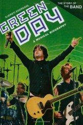 book Green Day: A Musical Biography (The Story of the Band)