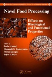 book Novel Food Processing: Effects on Rheological and Functional Properties (Electro-Technologies for Food Processing Series)