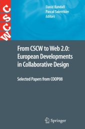 book From CSCW to Web 2.0: European Developments in Collaborative Design: Selected Papers from COOP08