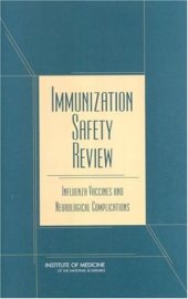 book Immunization Safety Review: Influenza Vaccines and Neurological Complications