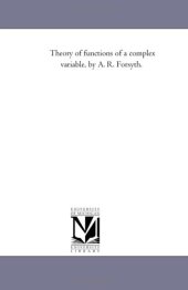 book Theory of functions of a complex variable, 1st edition